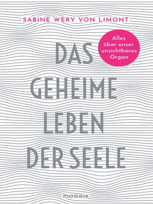 cover image of Das geheime Leben der Seele